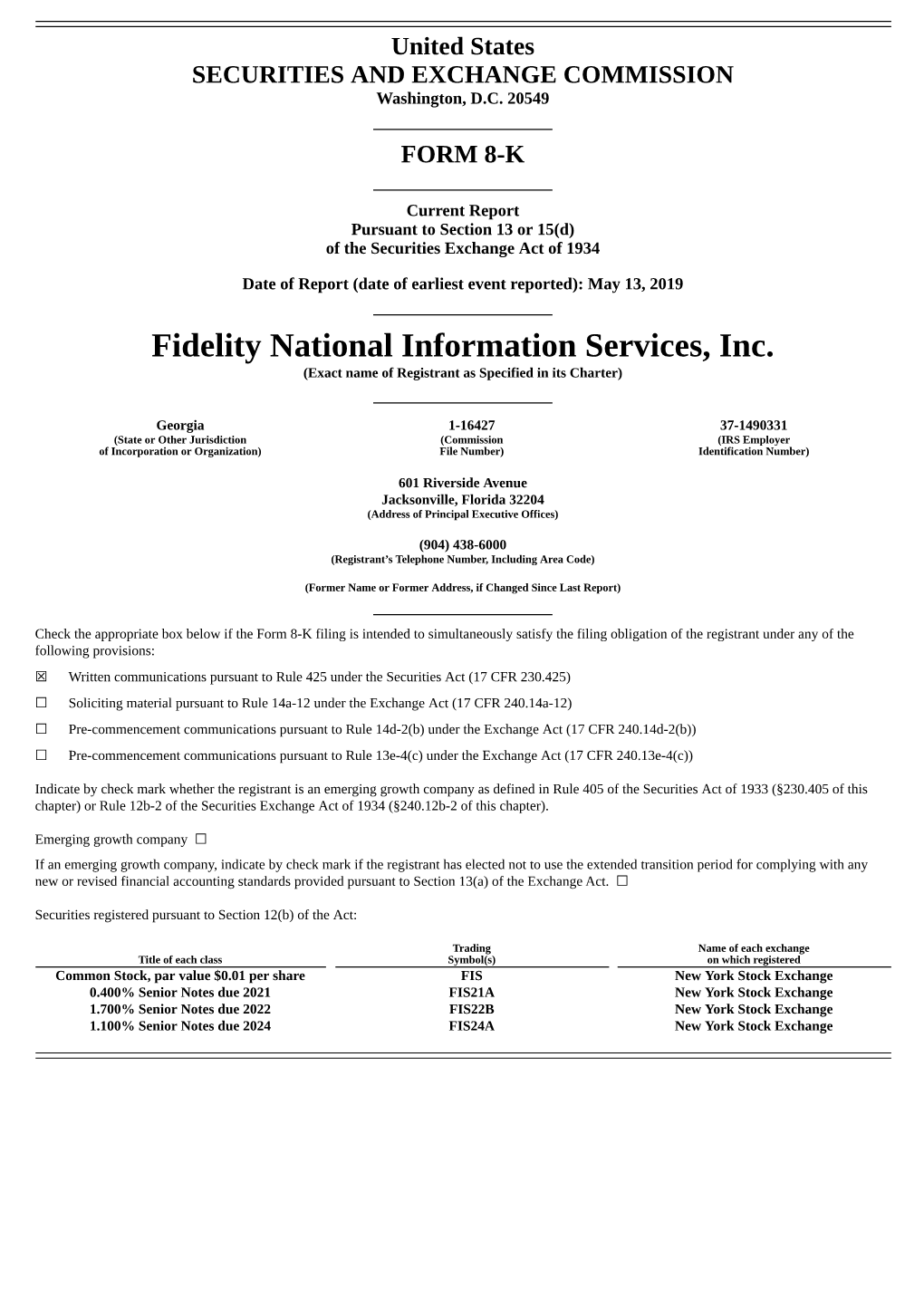 Fidelity National Information Services, Inc. (Exact Name of Registrant As Specified in Its Charter)