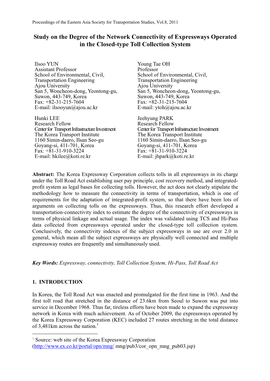 Study on the Degree of the Network Connectivity of Expressways Operated in the Closed-Type Toll Collection System