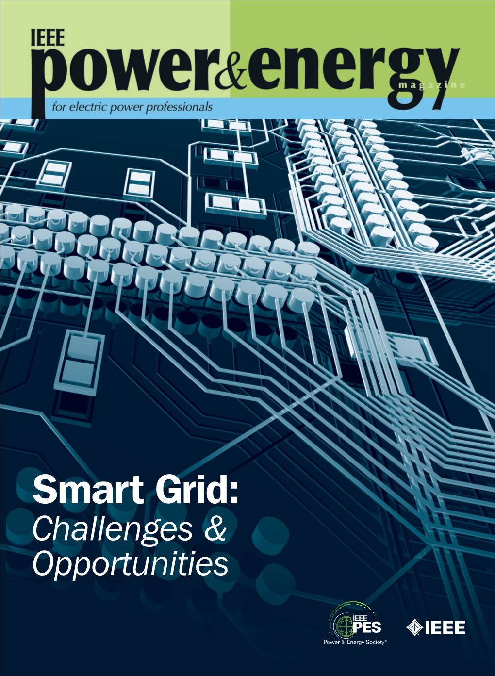 Smart Grid: Challenges & Opportunities