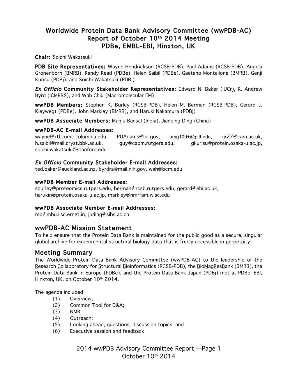 Wwpdb-AC) Report of October 10Th 2014 Meeting Pdbe, EMBL-EBI, Hinxton, UK