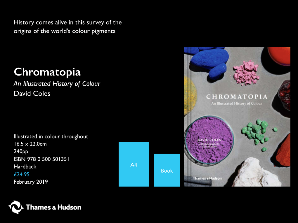 Chromatopia ! an Illustrated History of Colour David Coles