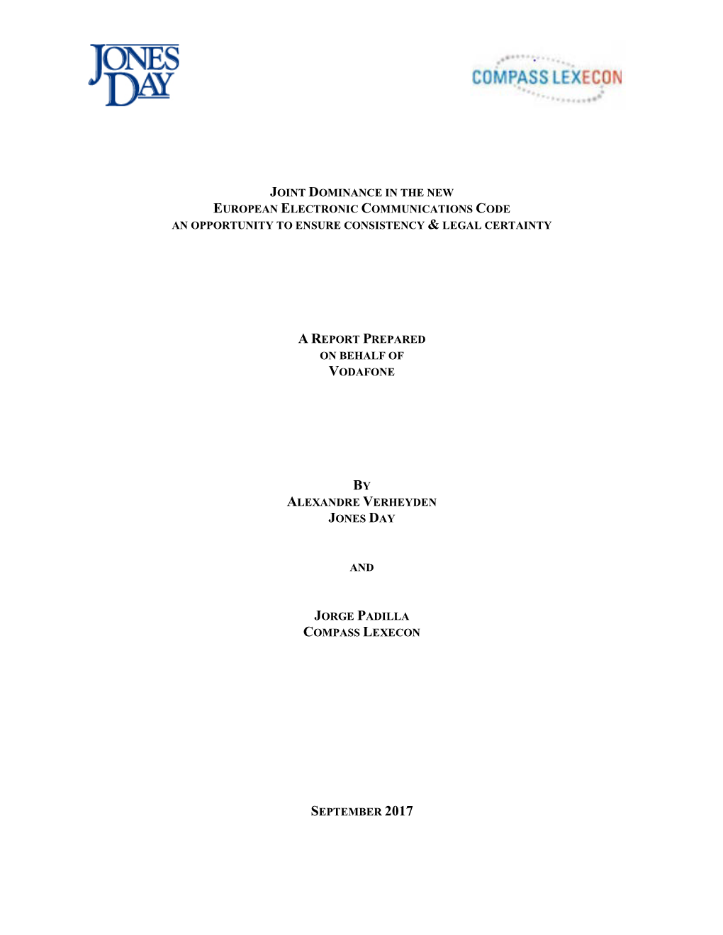 Joint Dominance in the New European Electronic Communications Code an Opportunity to Ensure Consistency & Legal Certainty