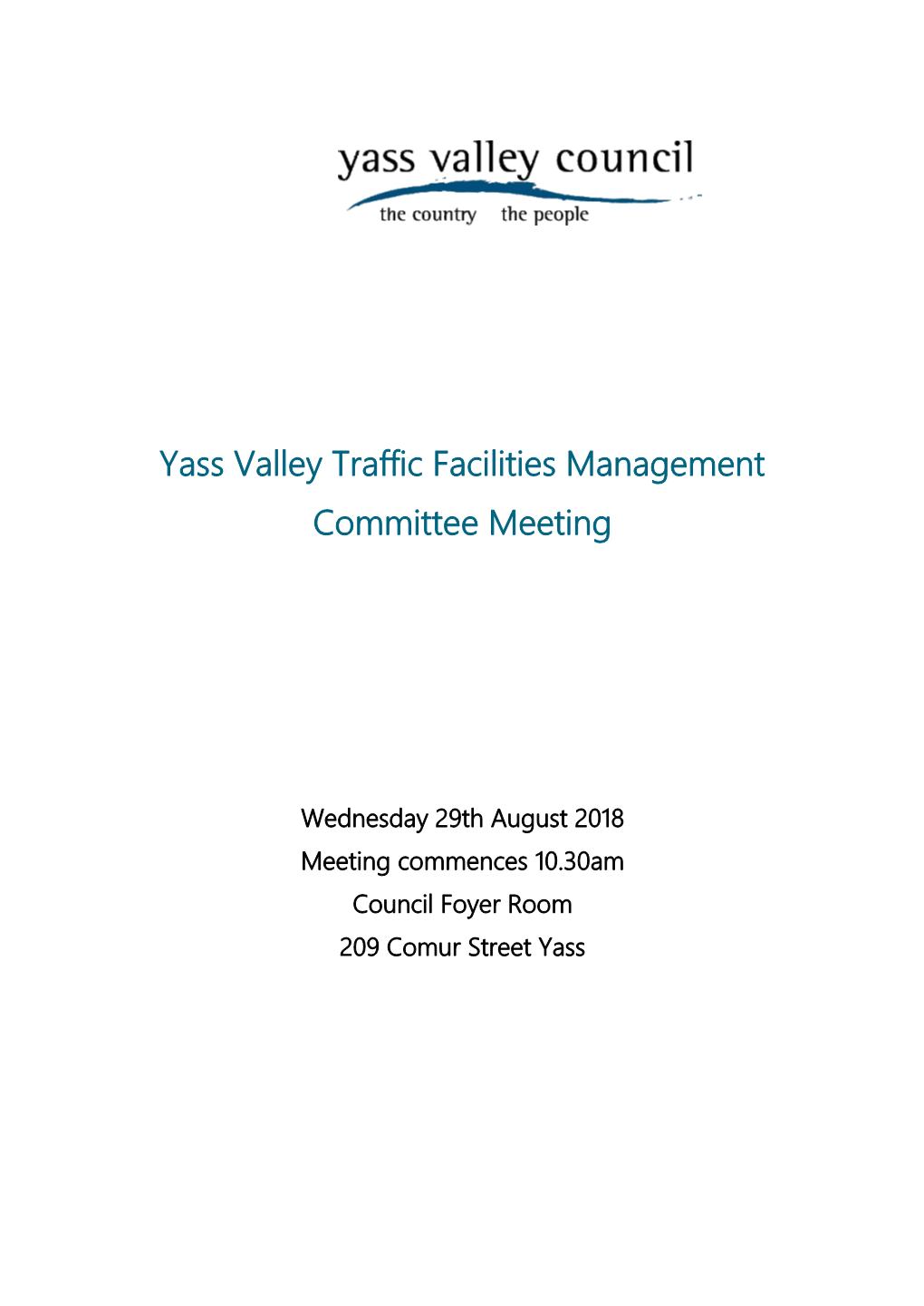 Yass Valley Traffic Facilities Management Committee Meeting
