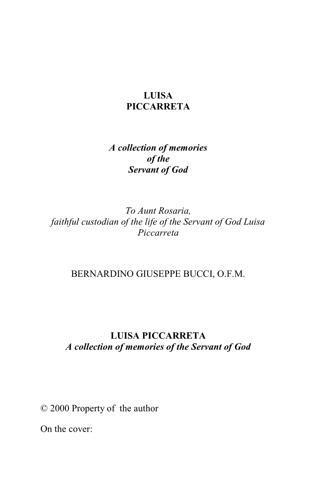 LUISA PICCARRETA a Collection of Memories of the Servant of God To