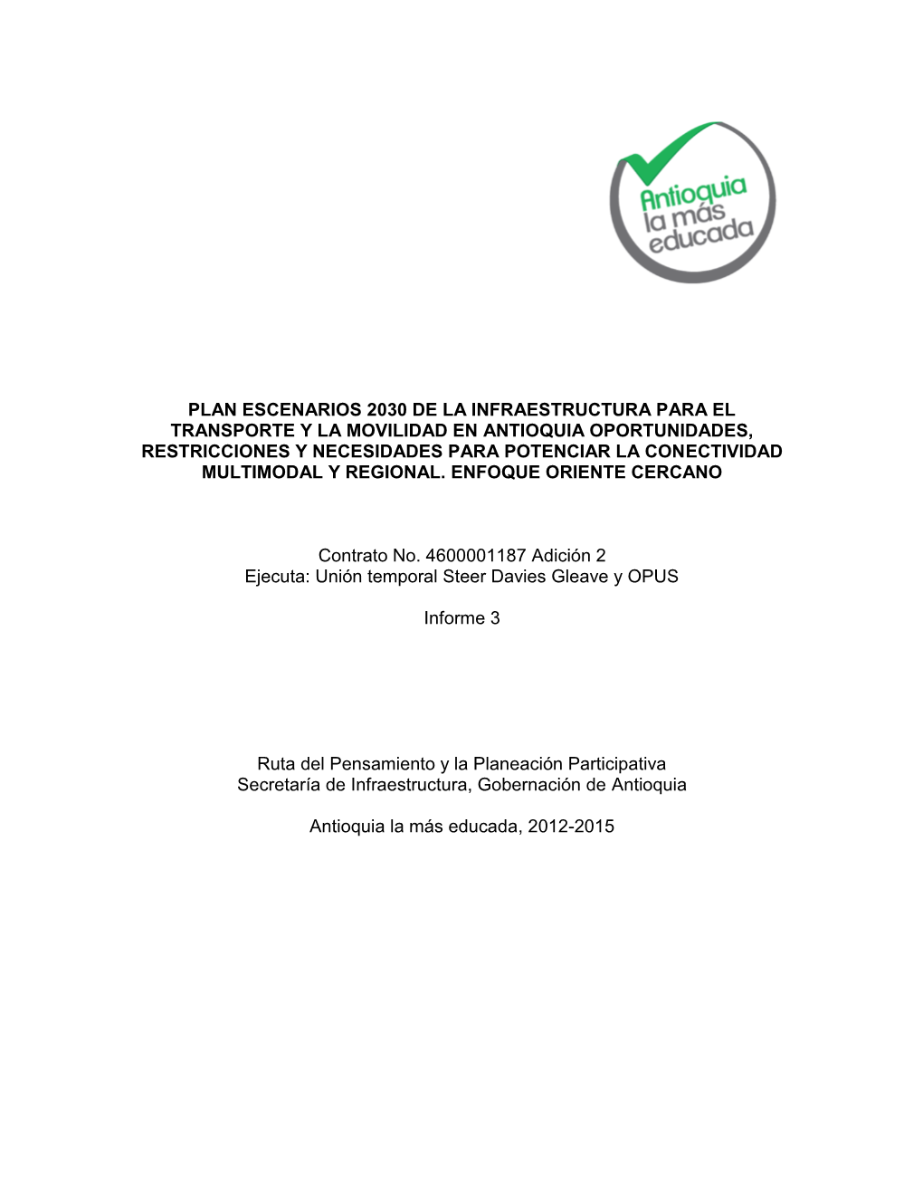 Plan Escenarios 2030 De La Infraestructura Para El