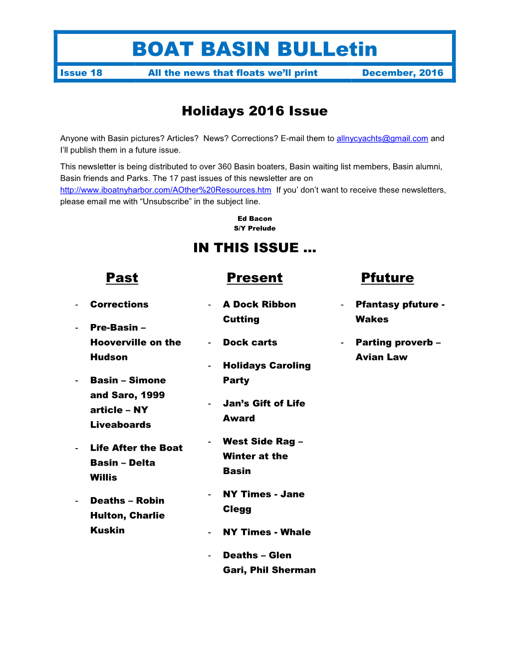 BOAT BASIN Bulletin Issue 18 All the News That Floats We’Ll Print December, 2016