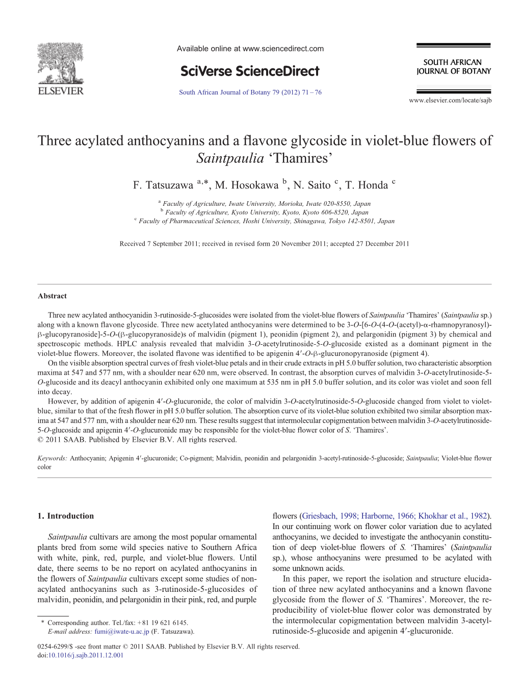 Three Acylated Anthocyanins and a Flavone Glycoside In