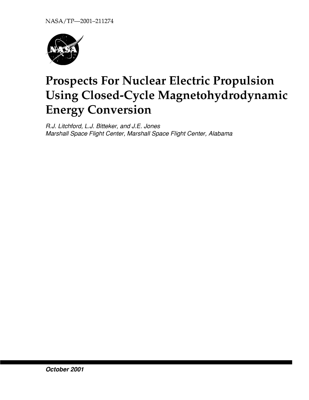 Prospects for Nuclear Electric Propulsion Using Closed-Cycle Magnetohydrodynamic Energy Conversion