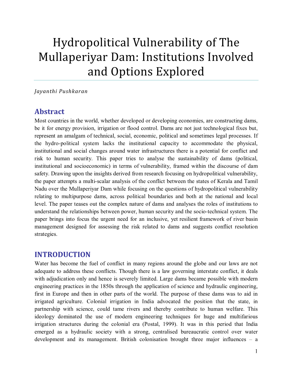 Hydropolitical Vulnerability of the Mullaperiyar Dam: Institutions Involved and Options Explored