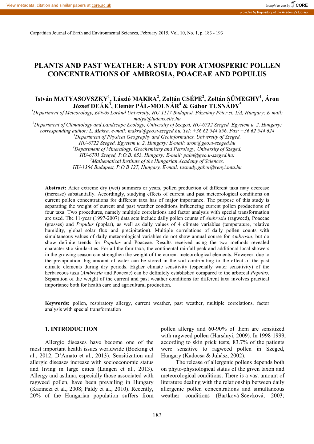 Plants and Past Weather: a Study for Atmosperic Pollen Concentrations of Ambrosia, Poaceae and Populus