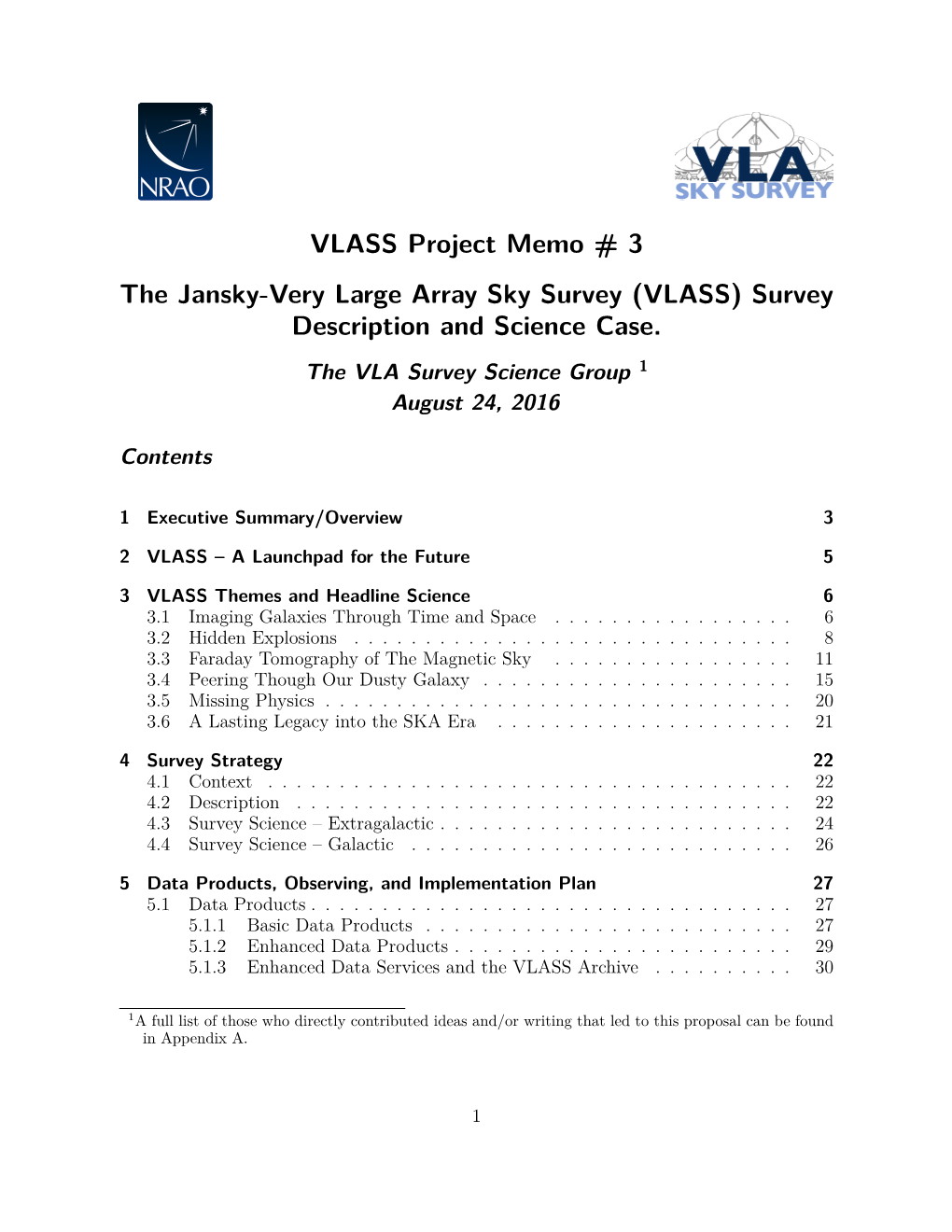 VLASS Project Memo # 3 the Jansky-Very Large Array Sky Survey (VLASS) Survey Description and Science Case