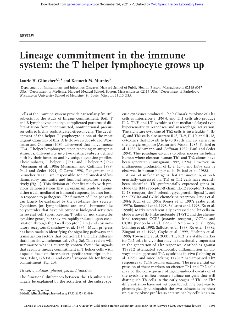 Lineage Commitment in the Immune System: the T Helper Lymphocyte Grows Up