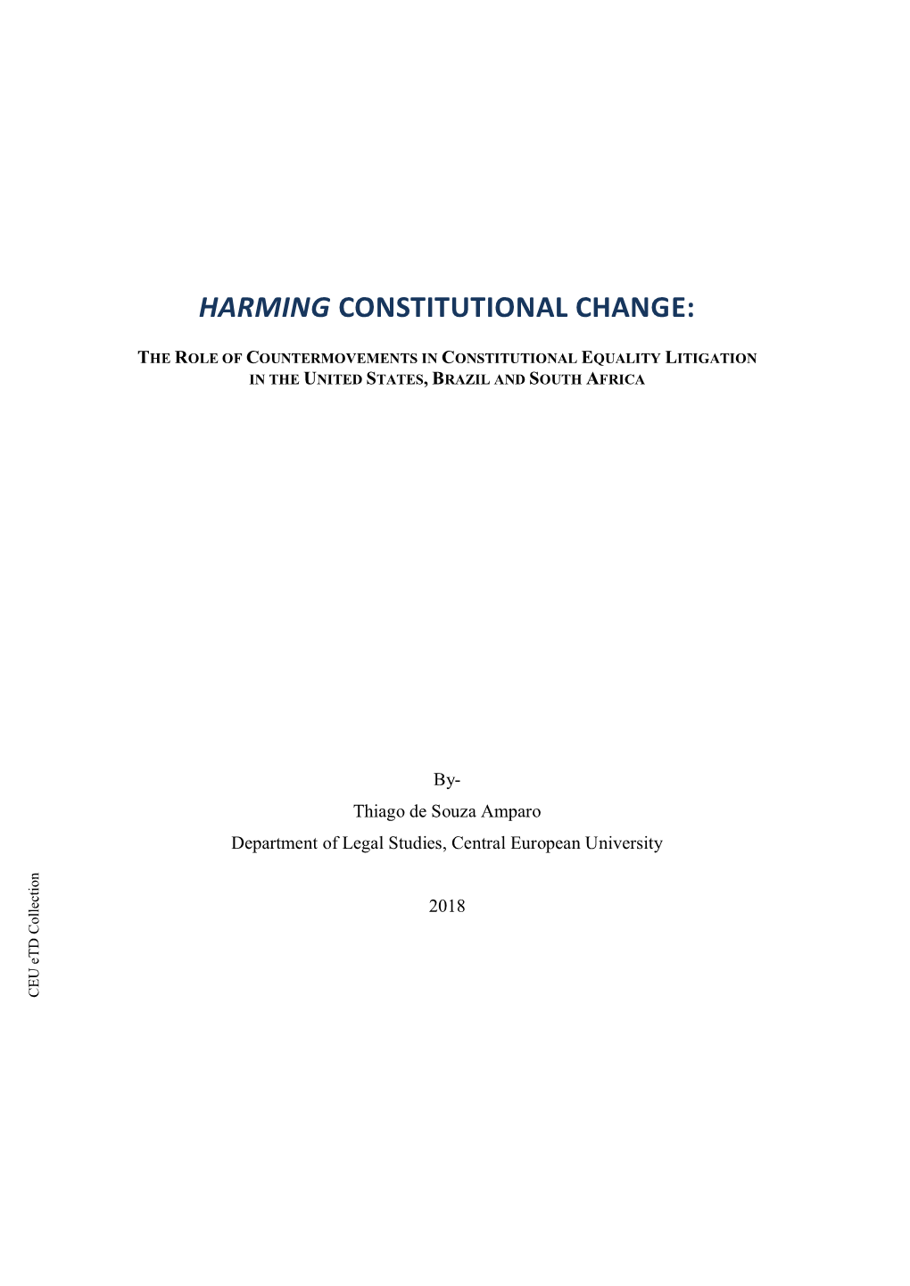 Harming Constitutional Change
