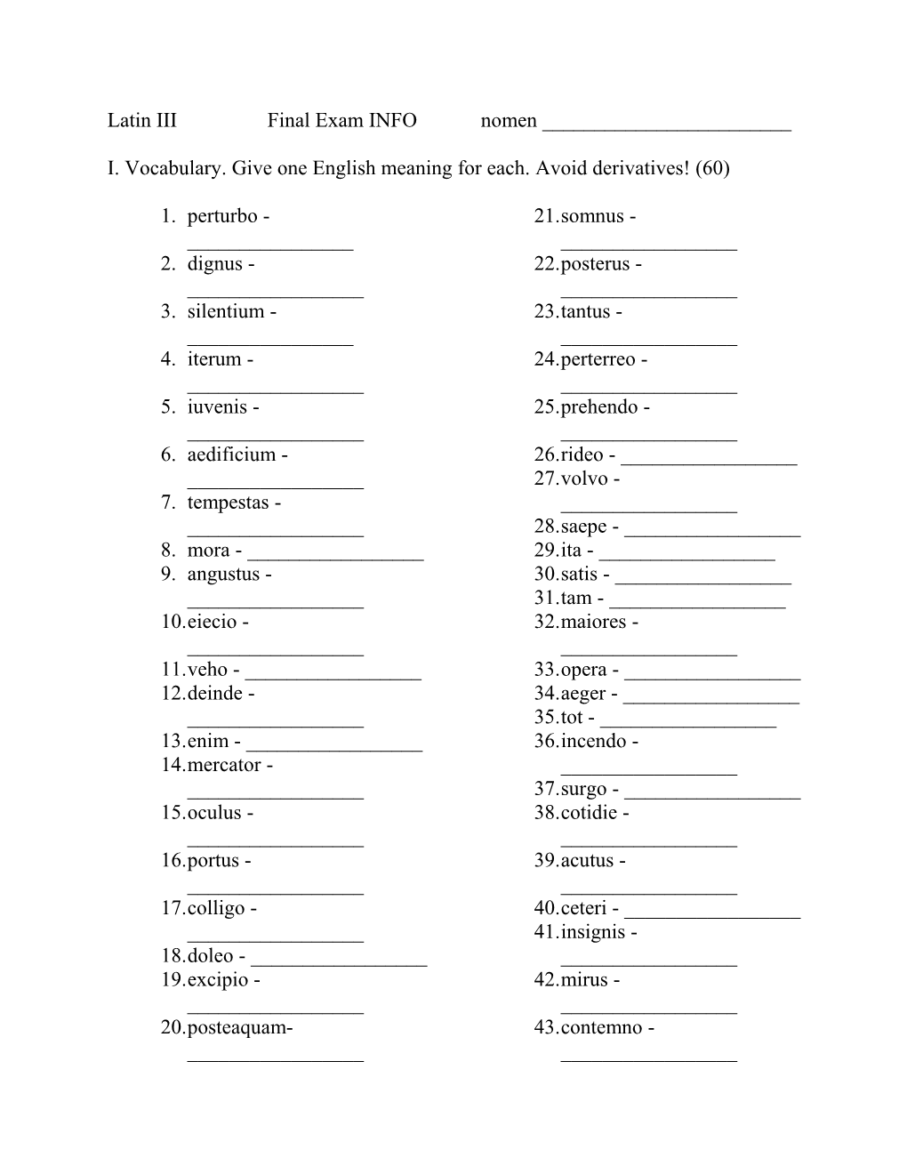 Latin III Final Exam INFO Nomen ______