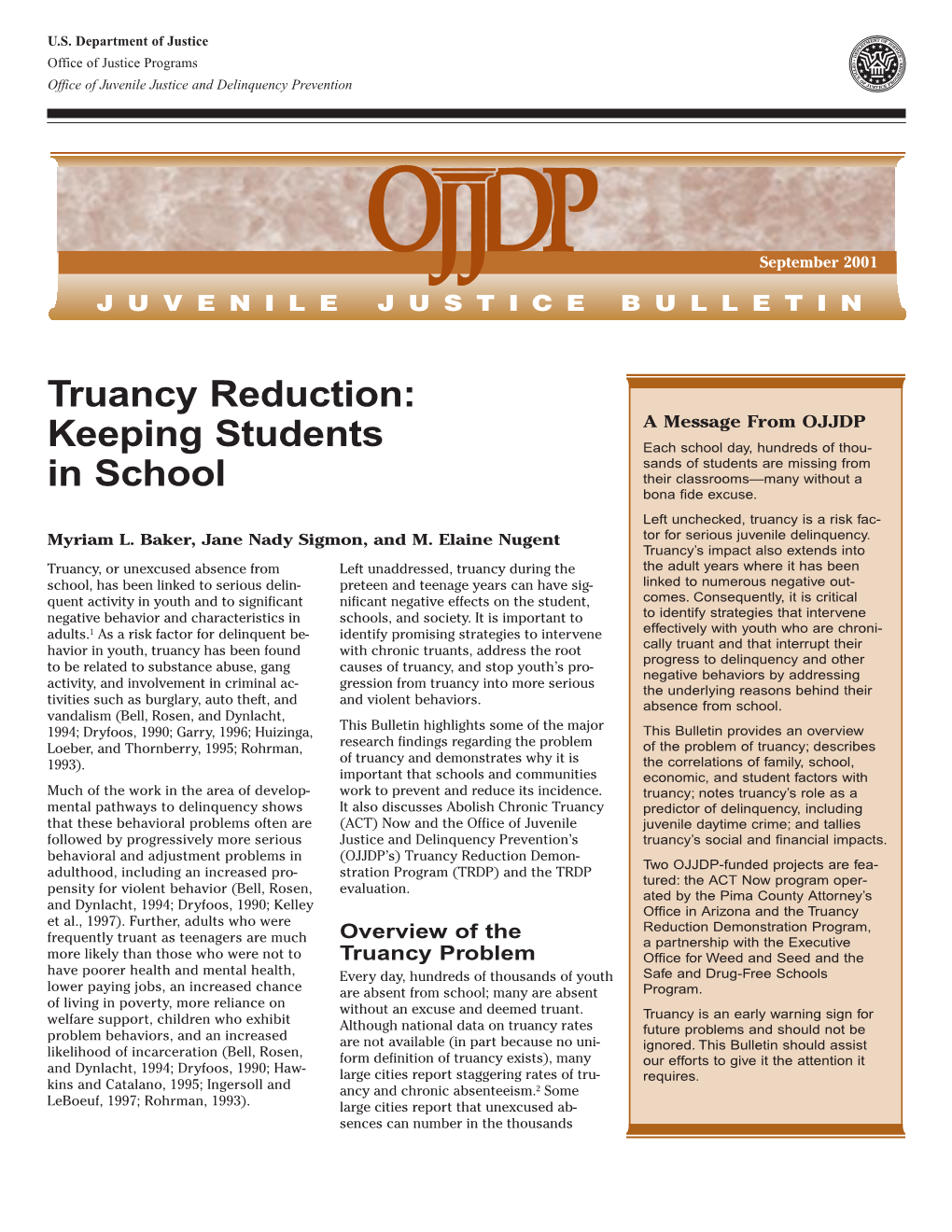 Truancy Reduction: Keeping Students in School