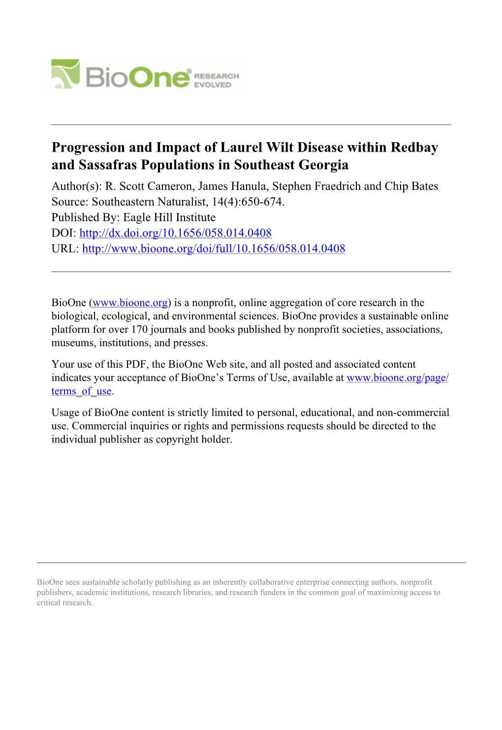 Progression and Impact of Laurel Wilt Disease Within Redbay and Sassafras Populations in Southeast Georgia Author(S): R