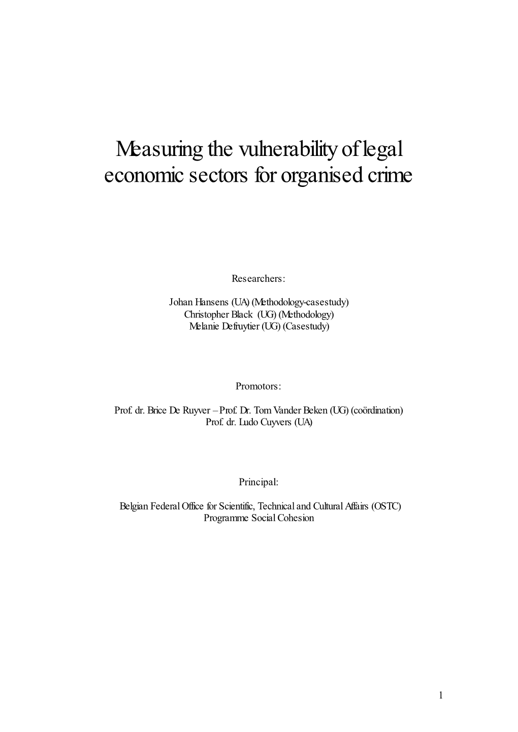 Measuring the Vulnerability of Legal Economic Sectors for Organised Crime