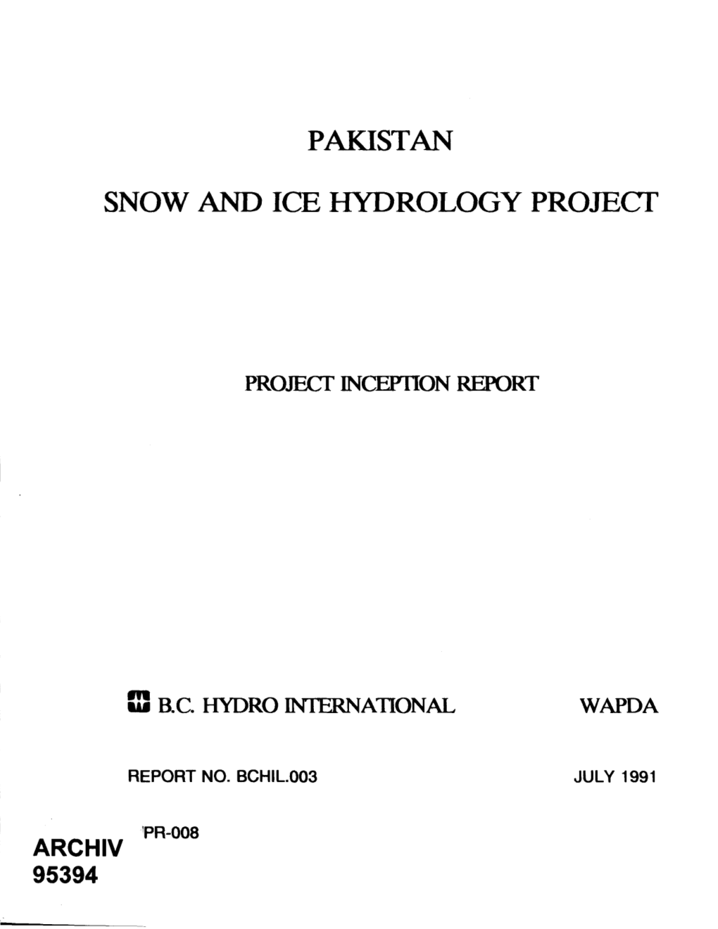 Pakistan Snow and Ice Hydrology Project Project Inception Report