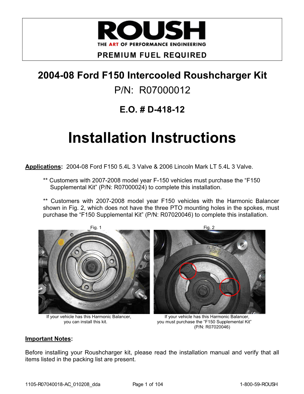 2004-08 Ford F150 Intercooled Roushcharger Kit P/N: R07000012