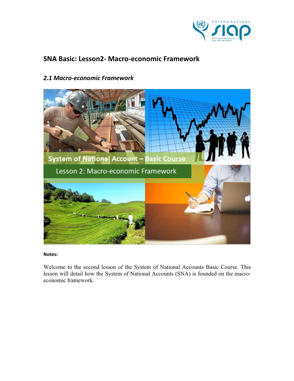 Macro-Economic Framework