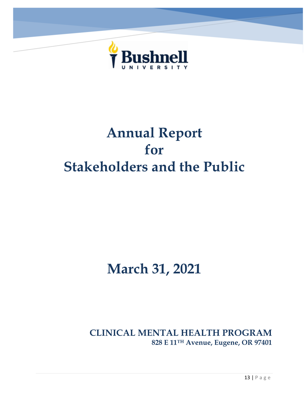Annual Report for Stakeholders and the Public March 31, 2021
