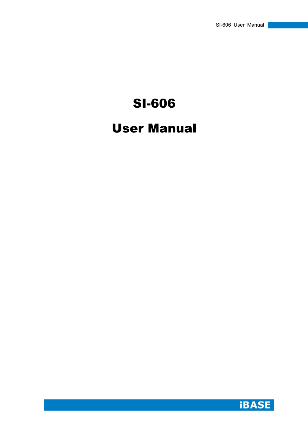 SI-606 User Manual