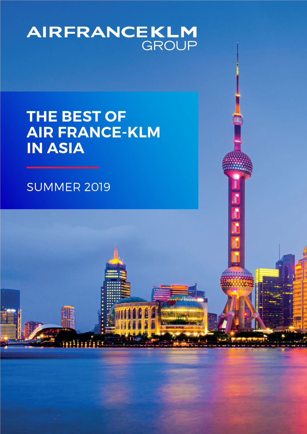 The Best of Air France-Klm in Asia