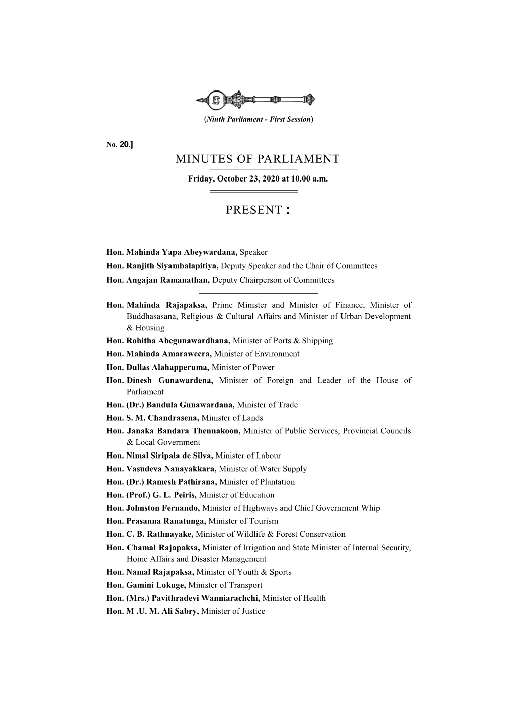 Minutes of Parliament Present