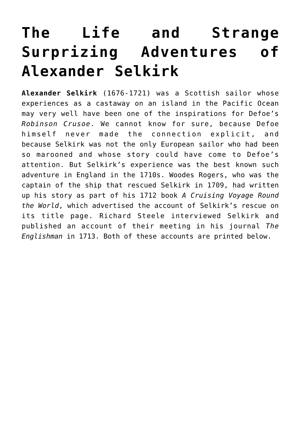 The Life and Strange Surprizing Adventures of Alexander Selkirk