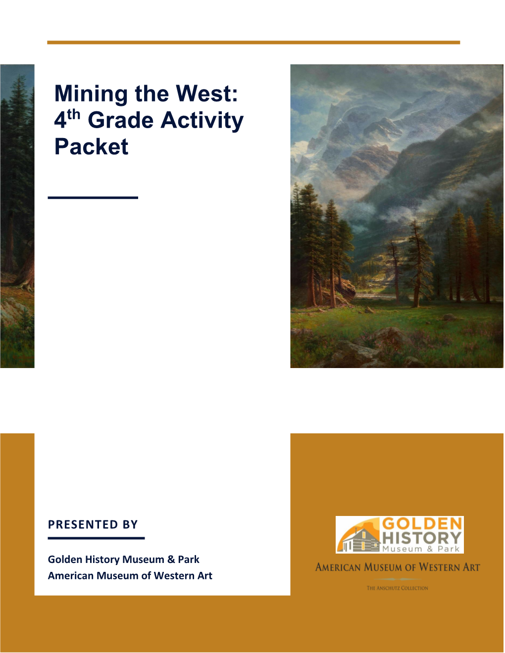 Mining the West: 4 Grade Activity Packet