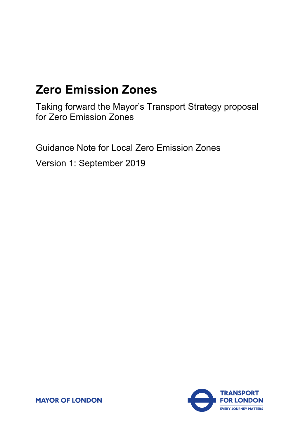 Guidance for Local Zero Emission Zones