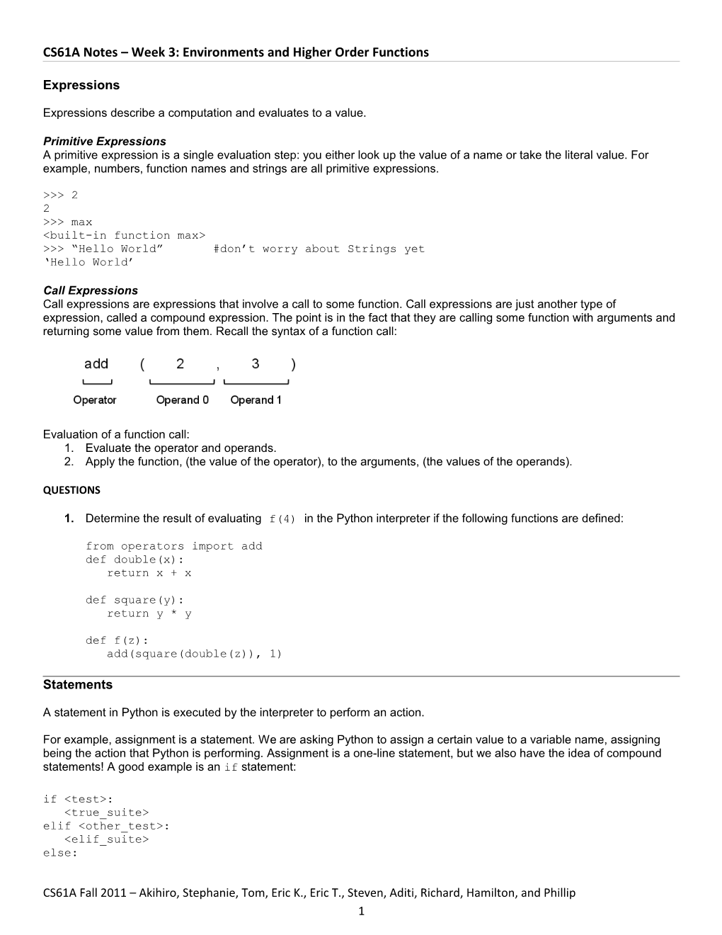 CS61A Notes Week 3: Environments and Higher Order Functions