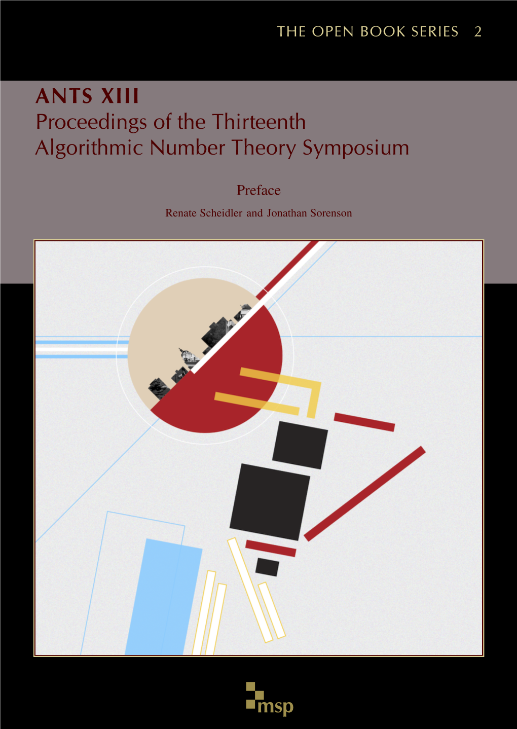ANTS XIII Proceedings of the Thirteenth Algorithmic Number