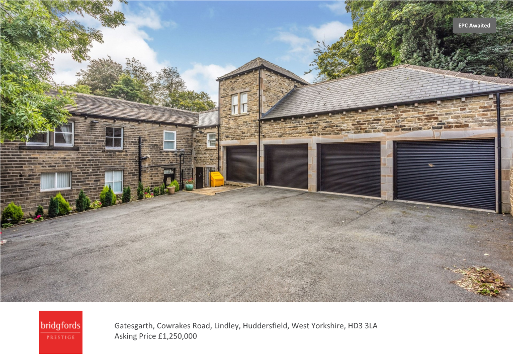 Gatesgarth, Cowrakes Road, Lindley, Huddersfield, West Yorkshire, HD3 3LA Asking Price £1,250,000