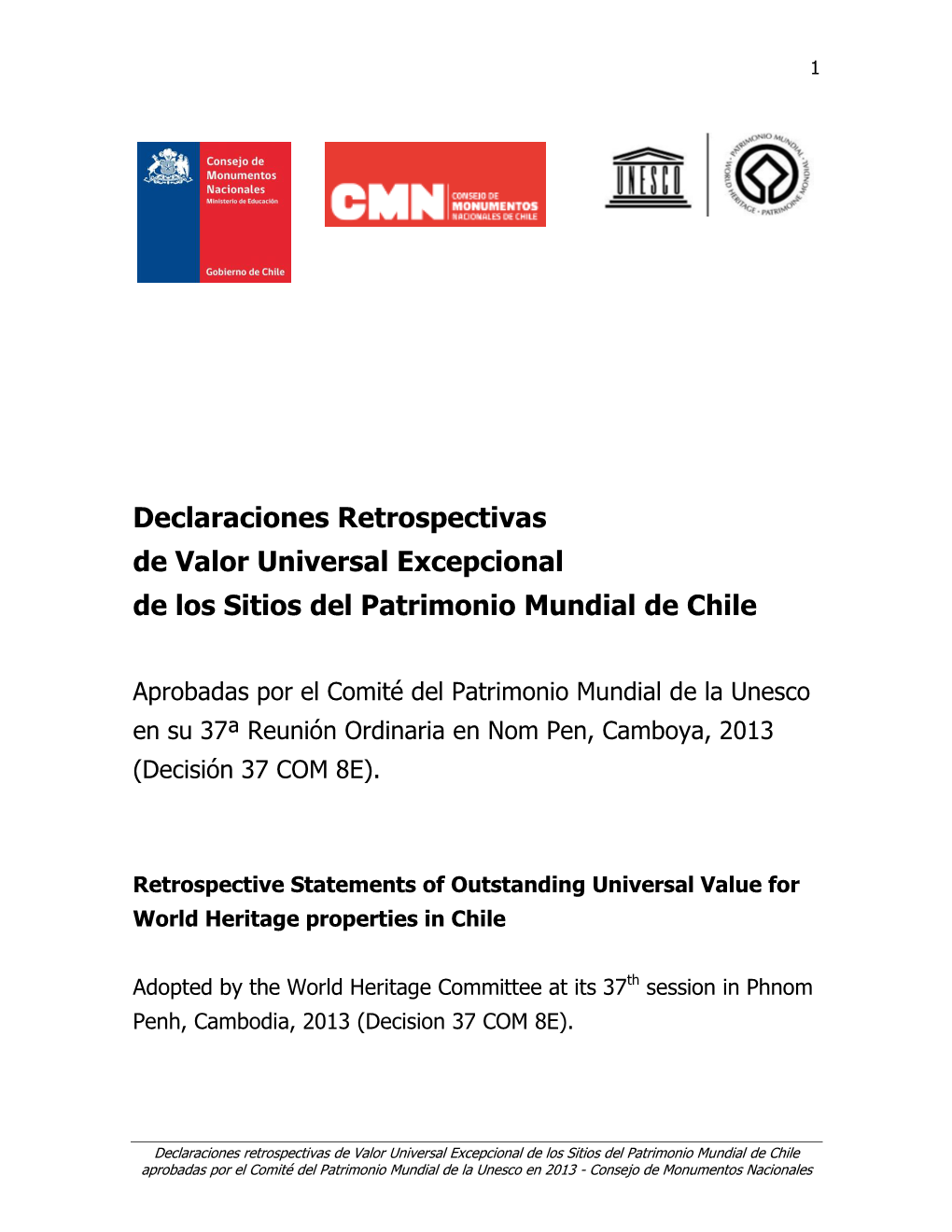 Declaraciones Retrospectivas De Valor Universal Excepcional De Los Sitios Del Patrimonio Mundial De Chile