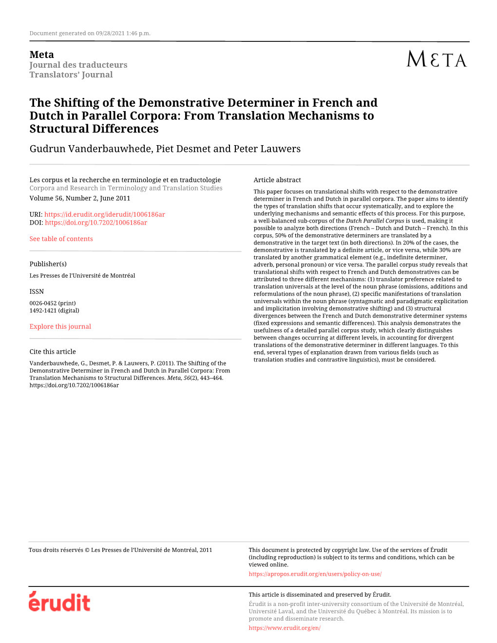 The Shifting of the Demonstrative Determiner in French and Dutch In