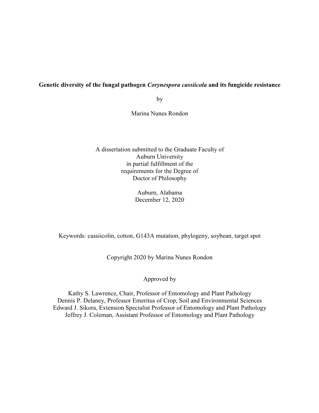 Genetic Diversity of the Fungal Pathogen Corynespora Cassiicola and Its Fungicide Resistance