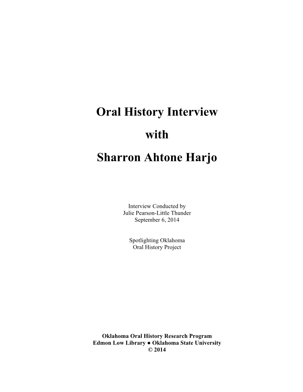 Oral History Interview with Sharron Ahtone Harjo