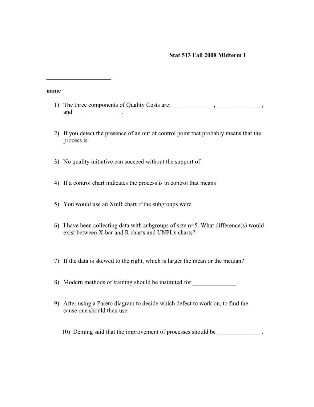 Stat 513 Fall 2008 Midterm I