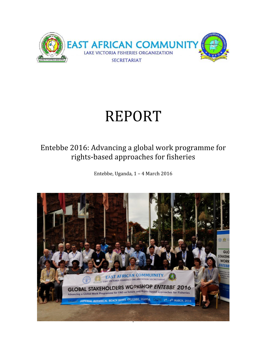 Entebbe 2016: Advancing a Global Work Programme for Rights-Based Approaches for Fisheries