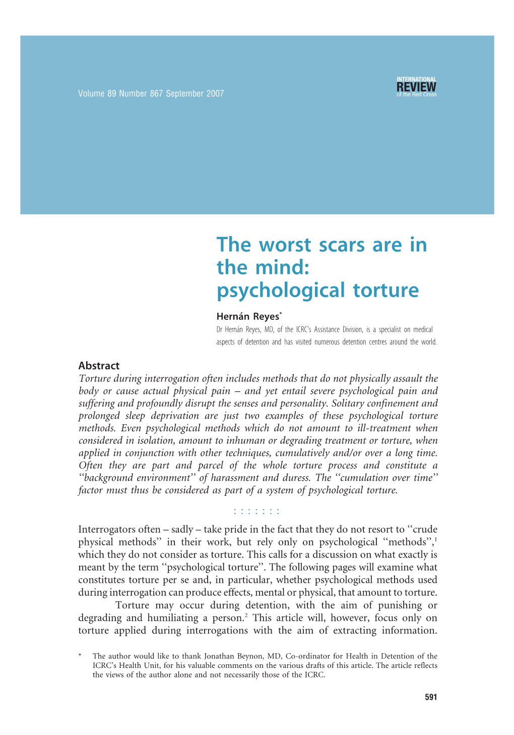 The Worst Scars Are in the Mind: Psychological Torture