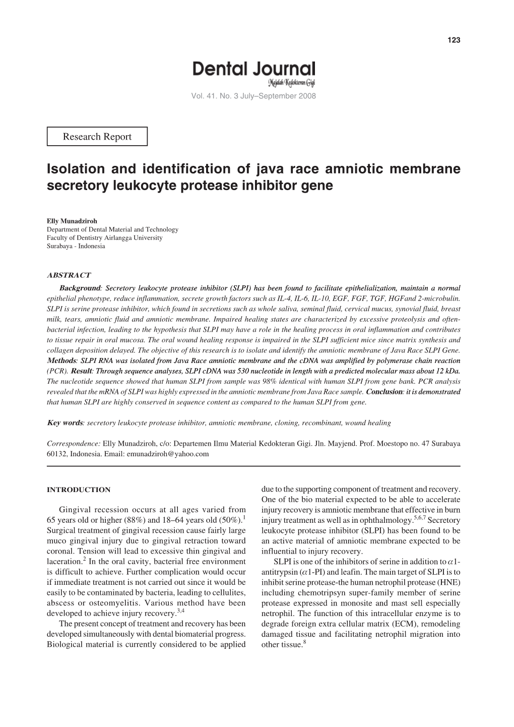 Isolation and Identification of Java Race Amniotic Membrane Secretory Leukocyte Protease Inhibitor Gene