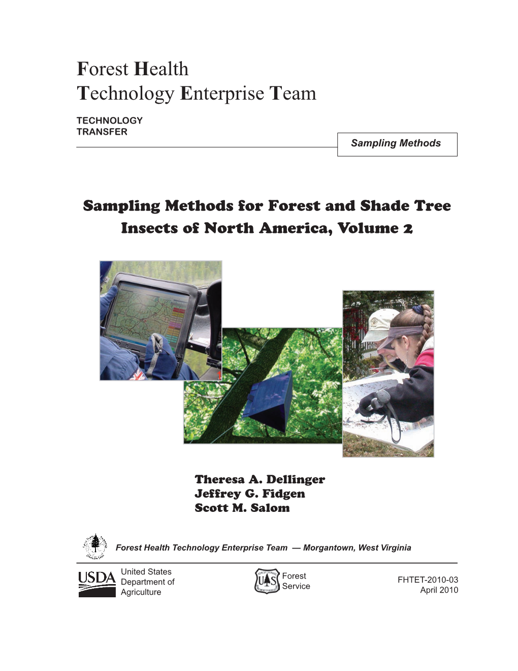 Forest Health Technology Enterprise Team