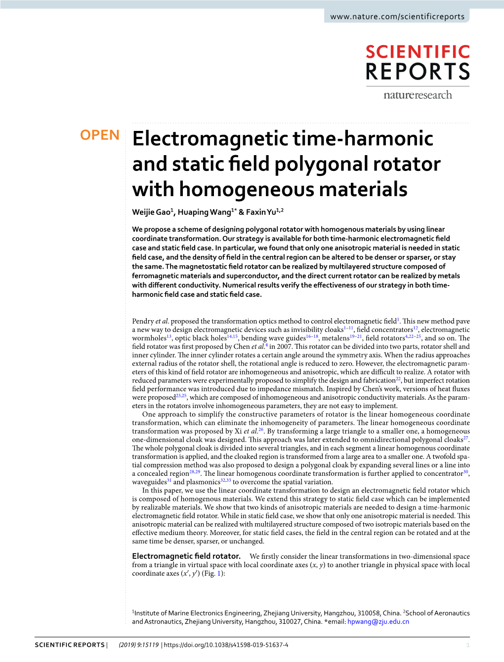 Electromagnetic Time-Harmonic and Static Field Polygonal Rotator With