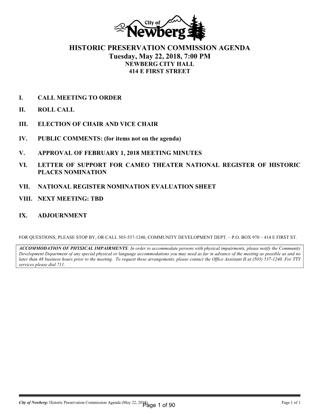 HISTORIC PRESERVATION COMMISSION AGENDA Tuesday, May 22, 2018, 7:00 PM NEWBERG CITY HALL 414 E FIRST STREET