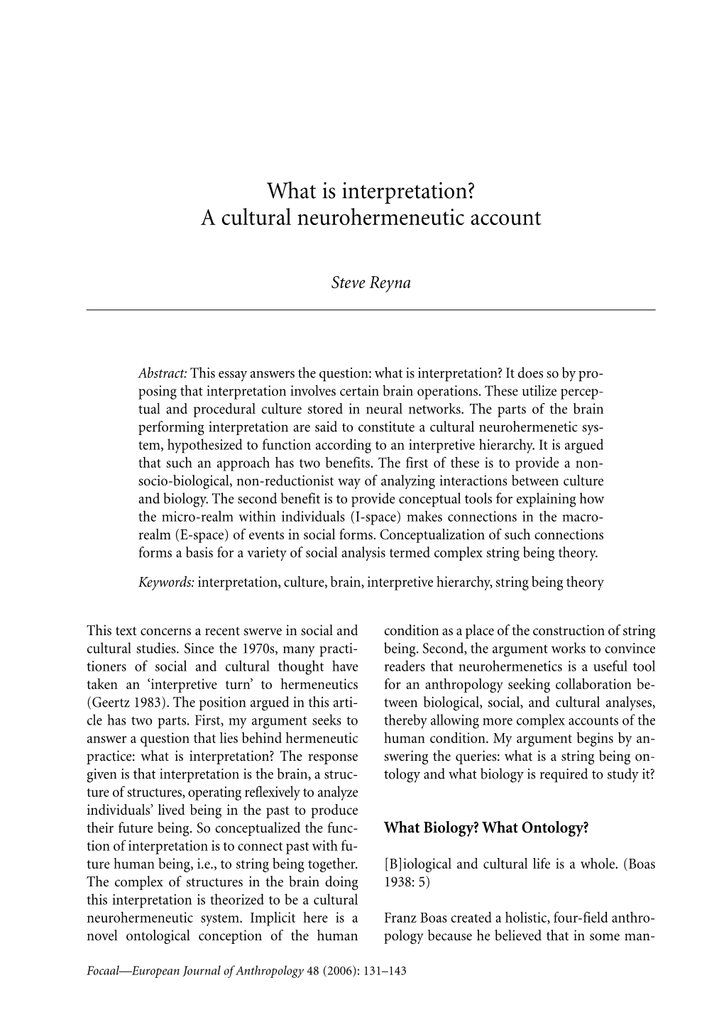 What Is Interpretation? a Cultural Neurohermeneutic Account