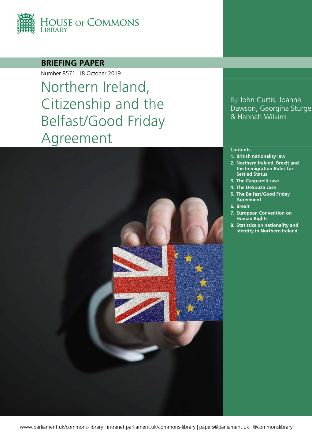Northern Ireland, Citizenship and the Belfast/Good Friday Agreement