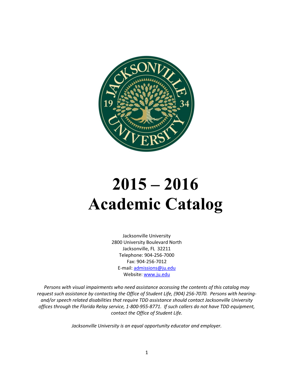 2015 – 2016 Academic Catalog