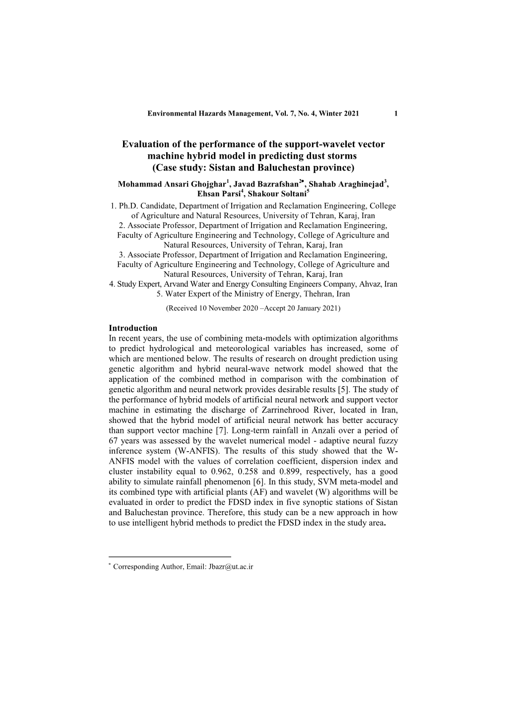 Evaluation of the Performance of the Support-Wavelet Vector Machine