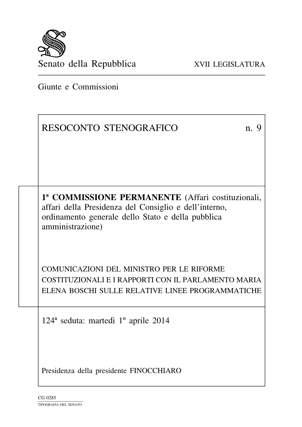 Senato Della Repubblica RESOCONTO STENOGRAFICO N. 9